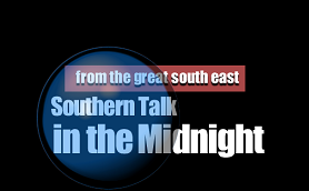 southern talk in the midnight